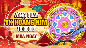 Vòng Quay VK Hoàng Kim